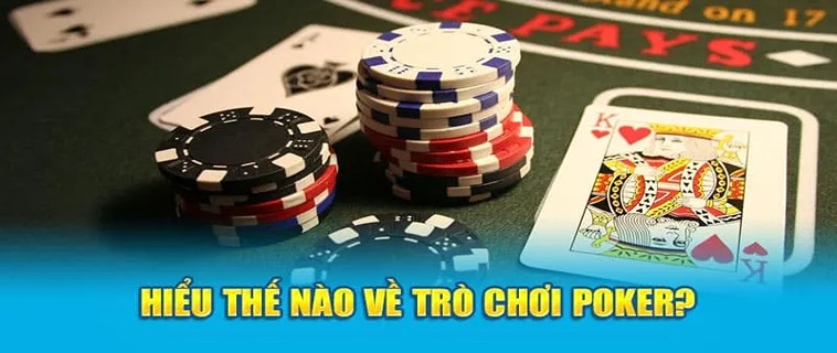 Cách Chơi Poker Hiệu Quả Nhất Với Trò Chơi Poker Tại TYPHU88